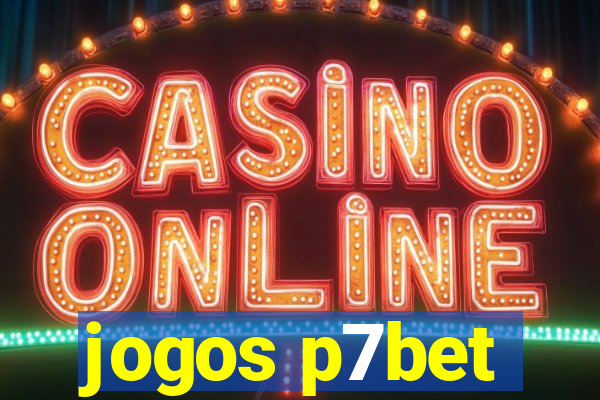jogos p7bet
